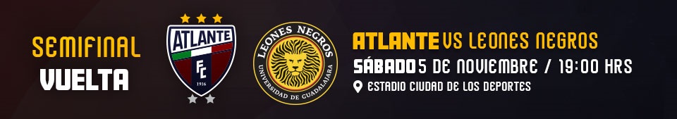 Boletos | 2022AP Atlante vs Leones Negros (Semifinal) | FronTicket